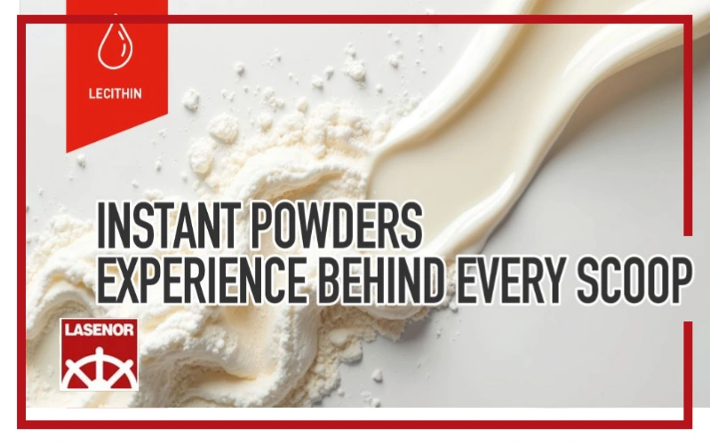 Instant powders: delivering the consumer experience Behind every scoop